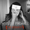 Bootleg Fireworks(The Rebirth) - Dillon Francis