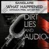 What Happened (Atragun Pres. Aether Mix) - Sanglare