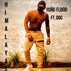 Himalayas (Explicit) - Yung Flood&DOC