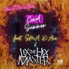 Covid Summer 2020 (Explicit) - SoloManiAxe&Lex the Hex Master&SMA K-Ace