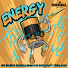 Energy (Explicit) - Ben Belmiro&Rockefellababe&Its Natascha&Tribal Kush