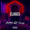 Éloges (Explicit) - MRS&Scorp