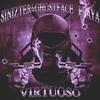 VIRTUOSO (Explicit) - Sinizter&Ghostface Playa