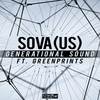 Generational Sound (Original Mix) - Sova (US)&Greenprints