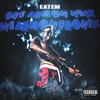 ONE ARM (Explicit) - Eatem