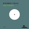 São Paulo (Original Mix) - Rogerio Vegas