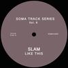 Like This - Slam&Chip E