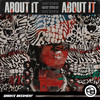About It - Juan Dileju&Nick Duque