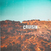 Cruisin' (Explicit) - FRD