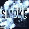 Smoke - Taze&Rack5