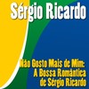 Zelão - Sérgio Ricardo