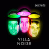 Secrets - Villa Noise&Oliver Rickling