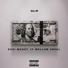 All IN (Explicit) - Eazi Money