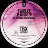 Play Bus (Original Mix) - TwoSlice