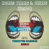 Does It Matter (Thorsten Hammer Jazzy Grooves Feelin Remix) - Robin Virag&Chris Junior