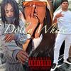 Dolly White (feat. PTD Migo) (Explicit) - Ratchet Jaxket&PTD Migo