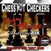 Chess Not Checkers(feat. Tik) - Babiboi&Tik