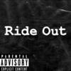 Ride Out (Explicit) - DJR