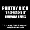 I Represent it - Philthy Rich&Lil Blood&Stevie Joe&J Stalin