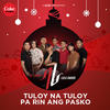 Tuloy Na Tuloy Pa Rin Ang Pasko - Al James&Lola Amour