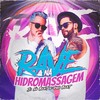 Rave na Hidromassagem (Explicit) - JC NO BEAT&DogBeat