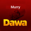 Dawa (Explicit) - Murry