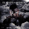 El Dios del Morfa (Explicit) - Lobo Malo