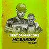 Beat da Marcone (Explicit) - Mc Lan&MC Barone