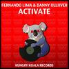 Activate (Original Mix) - Danny Olliiver&Fernando Lima