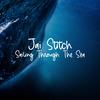 Sailing Through The Sea - Jai Stitch&Victor