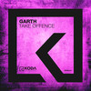 Take Offence (Original Mix) - Garth