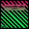 Pacifism - Crocodile Pills