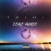 Ailleurs (Explicit) - Trimi&TN