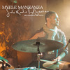 Two Chords & the Truth (Soho Radio Vinyl Sessions) - Myele Manzanza