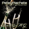 Toast To A G (Explicit) - Petey Machete&Fresco&ThaCrisis