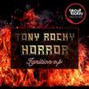 Ignition (Original Mix) - Tony Rocky Horror