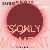 Only a Moment(feat. Jay Lavita) - daville&Jay Lavita