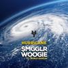 Hurricane - $MGGLR&Woogie&Bunji Garlin