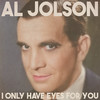 If I Only Had a Match (Remastered 2014) - Al Jolson