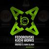 Kuchi Works (Ivan Slash Remix) - Fedorovski&Ivan Slash