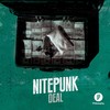Deal (Original Mix) - Nitepunk
