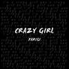 Crazy Girl - Parisi