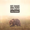 California - Hot Shade&Mike Perry&Karlyn