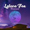 Unusual - Lalova Fox
