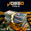 JOSEO (Explicit) - TONI B