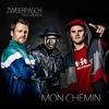 Mon Chemin - Zweierpasch&Monza&Margo