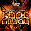 Fade Away (Radio Mix) - Ronnie Maze&Praphit