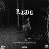 Lastig(feat. Gaddafi & EG) (Explicit) - Scorp Trauma&Gaddafi&EG