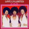 I Needed Love - You Were There - Love Unlimited