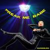 Freak Me Baby - Mariodelirio